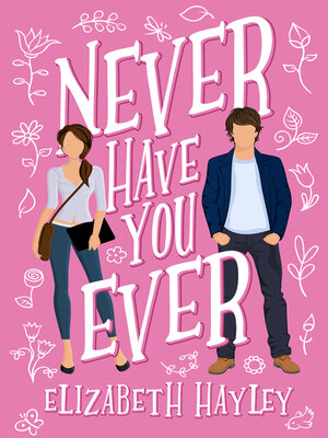 cover image of Never Have You Ever